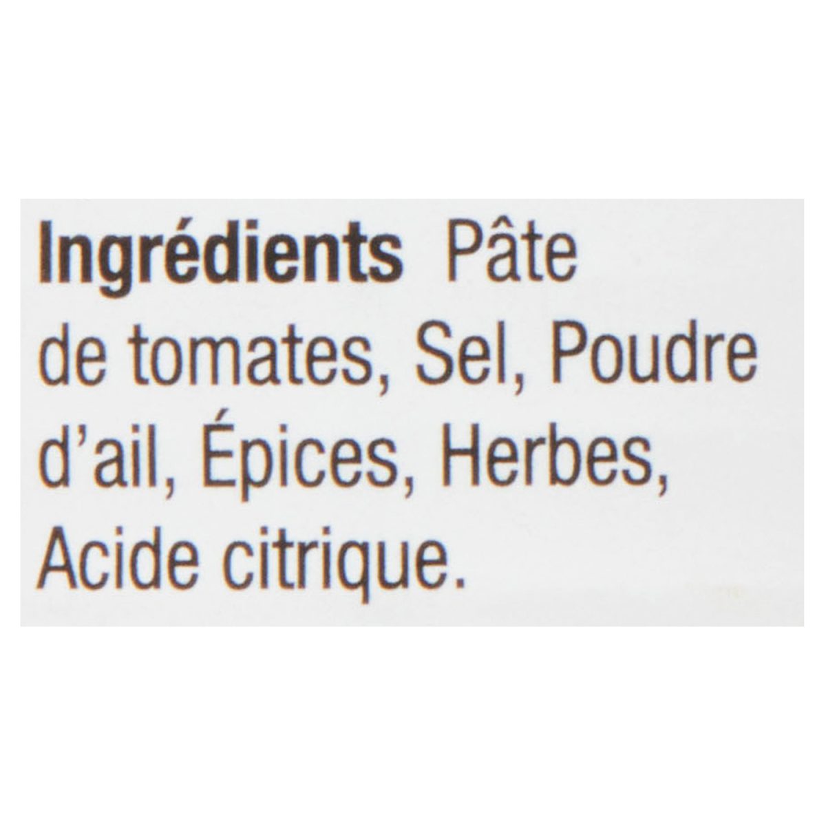 Unico Pâte de tomates — fines herbes italiennes — liste d'ingrédients (français)