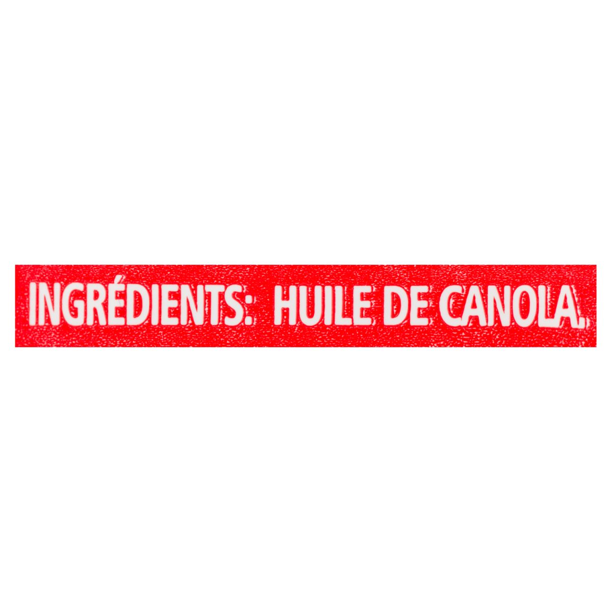 Unico Huile de canola pure — liste d'ingrédients (français)