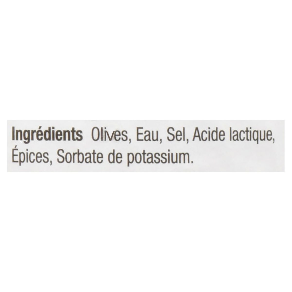 Unico Olives piquantes et épicées — liste d'ingrédients (français)