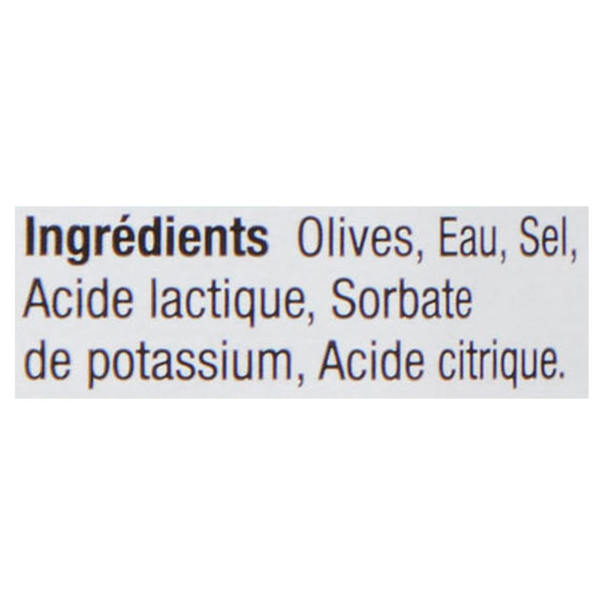 Unico Olives vertes tranchées — format service — liste d'ingrédients (français)